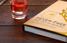 7 Cocktails From The Fever Tree Book, The Art Of Mixing