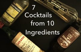 7 Cocktails From 10 Ingredients